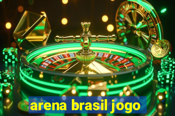 arena brasil jogo